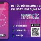 Sử dụng ứng dụng i-Speed để nâng cao chất lượng dịch vụ di động 4G