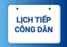 LỊCH TIẾP CÔNG DÂN CỦA CHỦ TỊCH UBND XÃ NĂM 2025