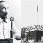 Ngày 2/9/1945 - Sự kiện vĩ đại và ý nghĩa trong lịch sử dân tộc Việt Nam.