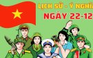 BÀI TUYÊN TRUYỀN KỶ NIỆM 79 NĂM NGÀY THÀNH LẬP QUÂN ĐỘI NHÂN DÂN VIỆT NAM (22/12/1944 - 22/12/2023) VÀ 34 NĂM NGÀY HỘI QUỐC PHÒNG TOÀN DÂN (22/12/1989 - 22/12/2023)